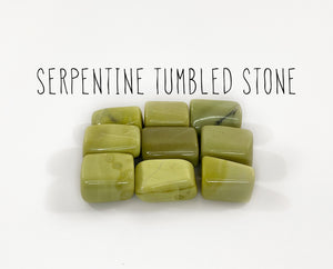 SERPENTINE TUMBLED STONE